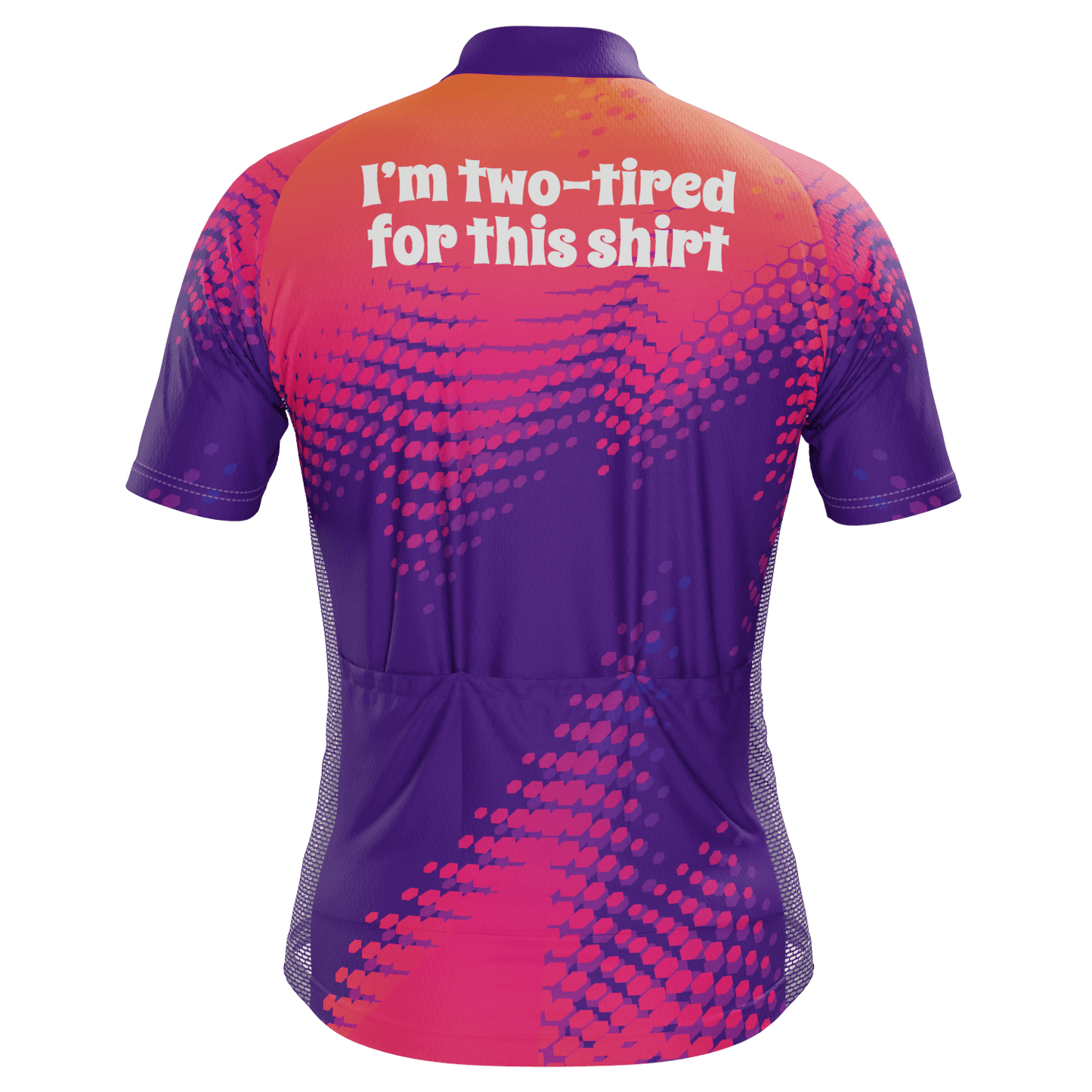 Men's I'm Two-tired For This Shirt! Short Sleeve Cycling Jersey